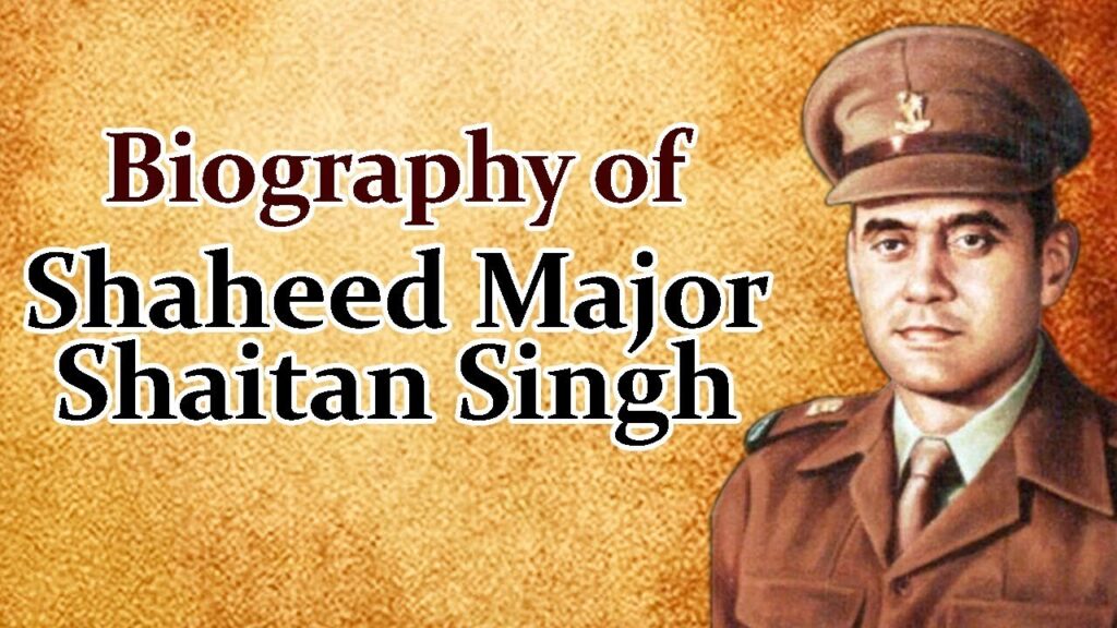 Major Shaitan Singh